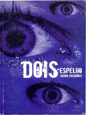 cover image of Dois No Espelho